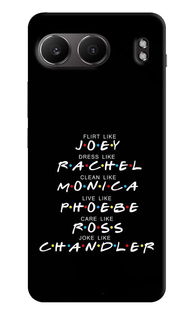 FRIENDS Character OnePlus Nord 4 Hard Case Back Cover by Casekaro