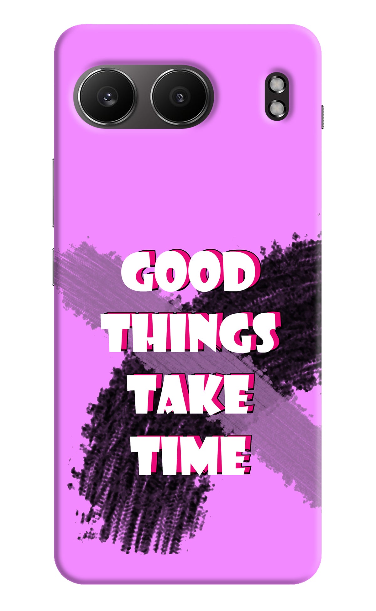 Good Things Take Time OnePlus Nord 4 Back Cover