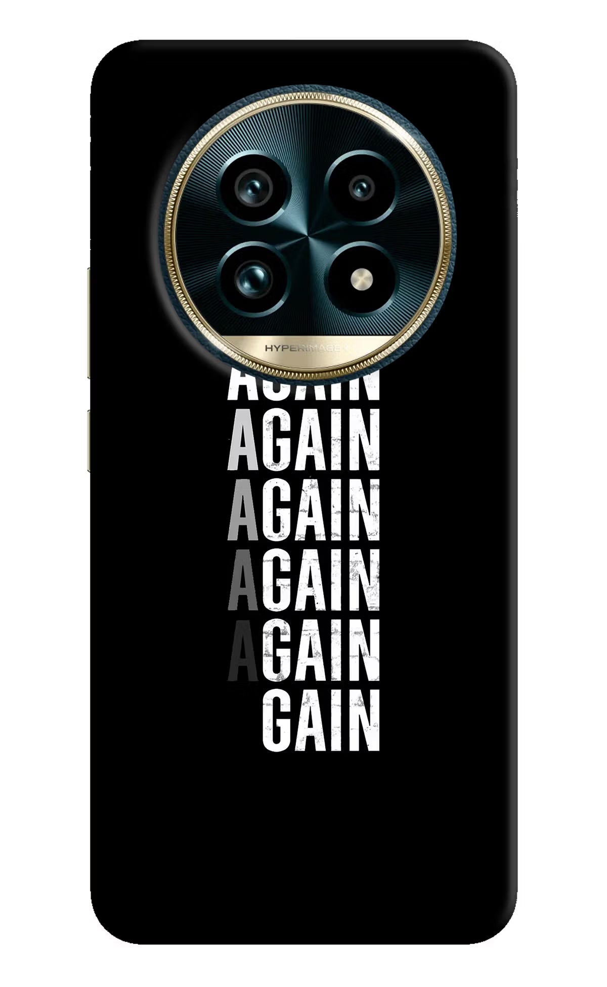 Again Again Gain Realme 13 Pro+ 5G Hard Case Back Cover by Casekaro