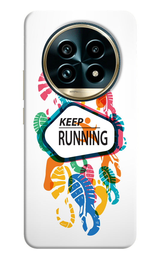 Keep Running Realme 13 Pro+ 5G Back Cover