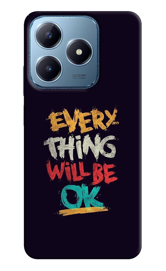 Everything Will Be Ok Realme C63 Hard Case Back Cover by Casekaro