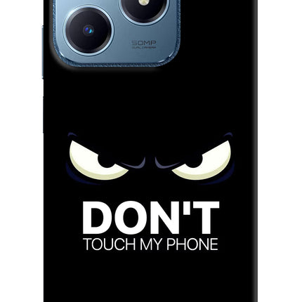 Don'T Touch My Phone Realme C63 Hard Case Back Cover by Casekaro