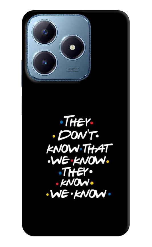 FRIENDS Dialogue Realme C63 Hard Case Back Cover by Casekaro