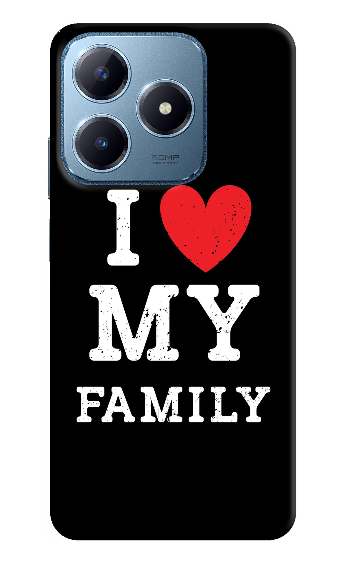 I Love My Family Realme C63 Back Cover