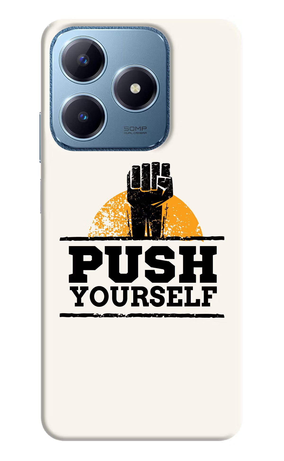 Push Yourself Realme C63 Hard Case Back Cover by Casekaro