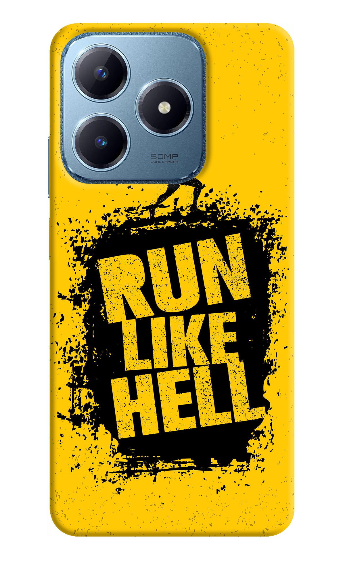 Run Like Hell Realme C63 Back Cover