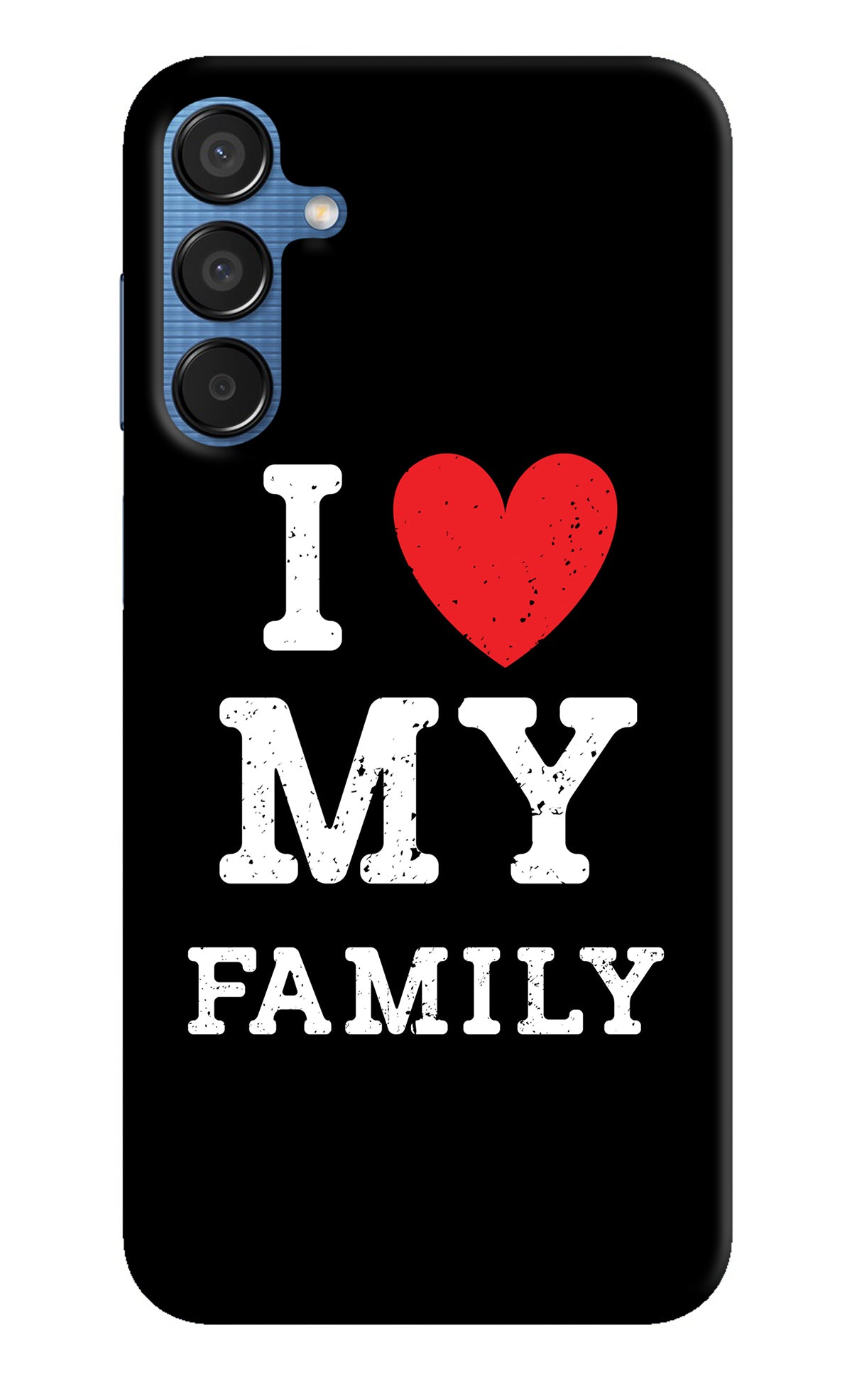 I Love My Family Samsung M15 5G Back Cover