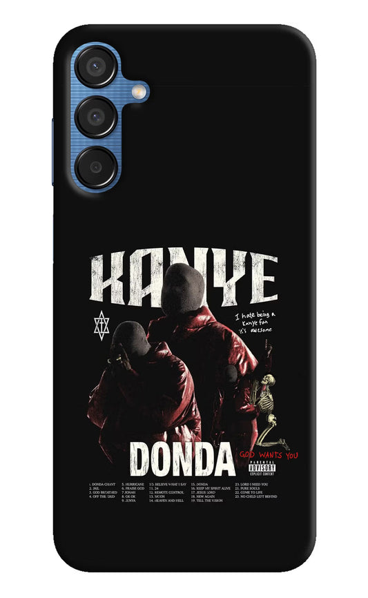Donda Kanye West Samsung M15 5G Hard Case Back Cover by Casekaro