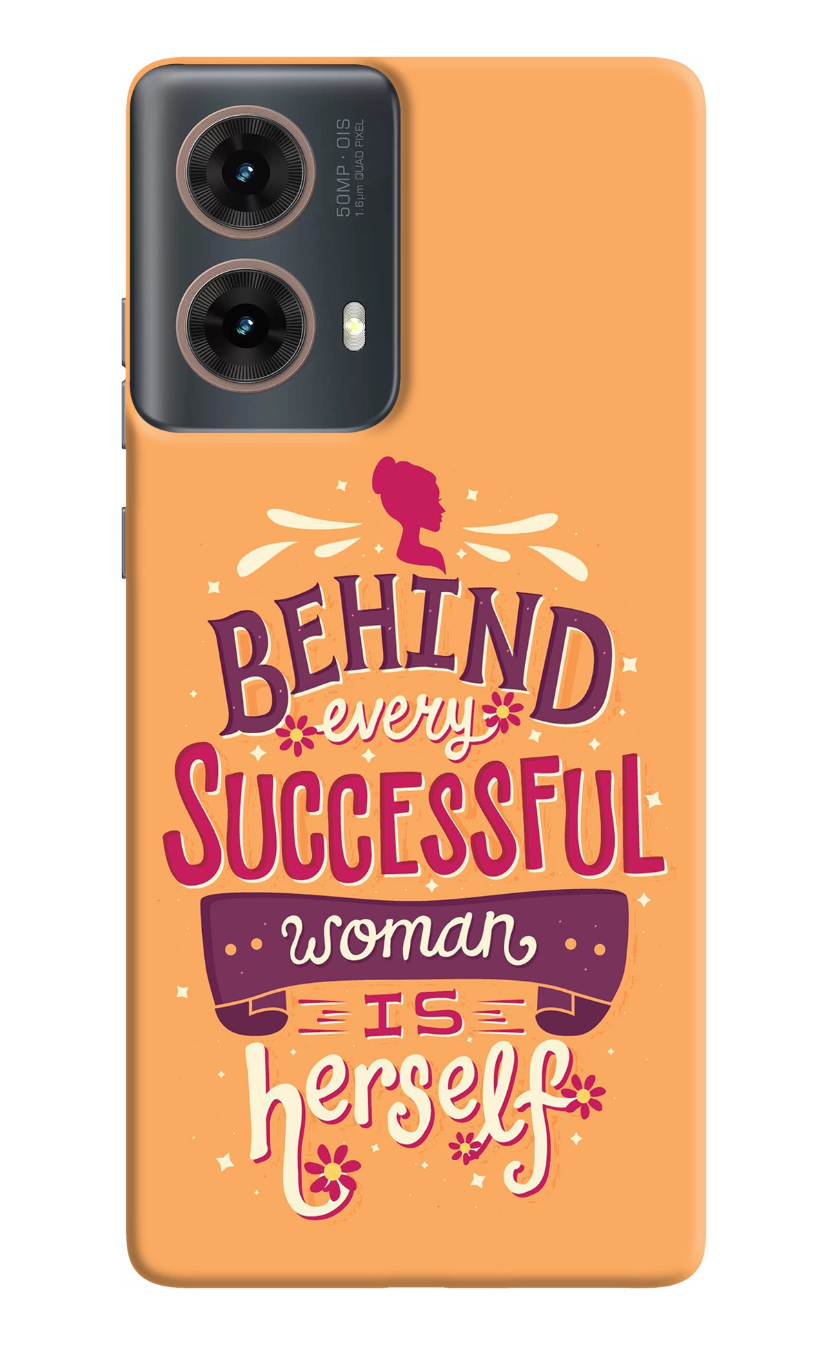 Behind Every Successful Woman There Is Herself Motorola G85 Back Cover