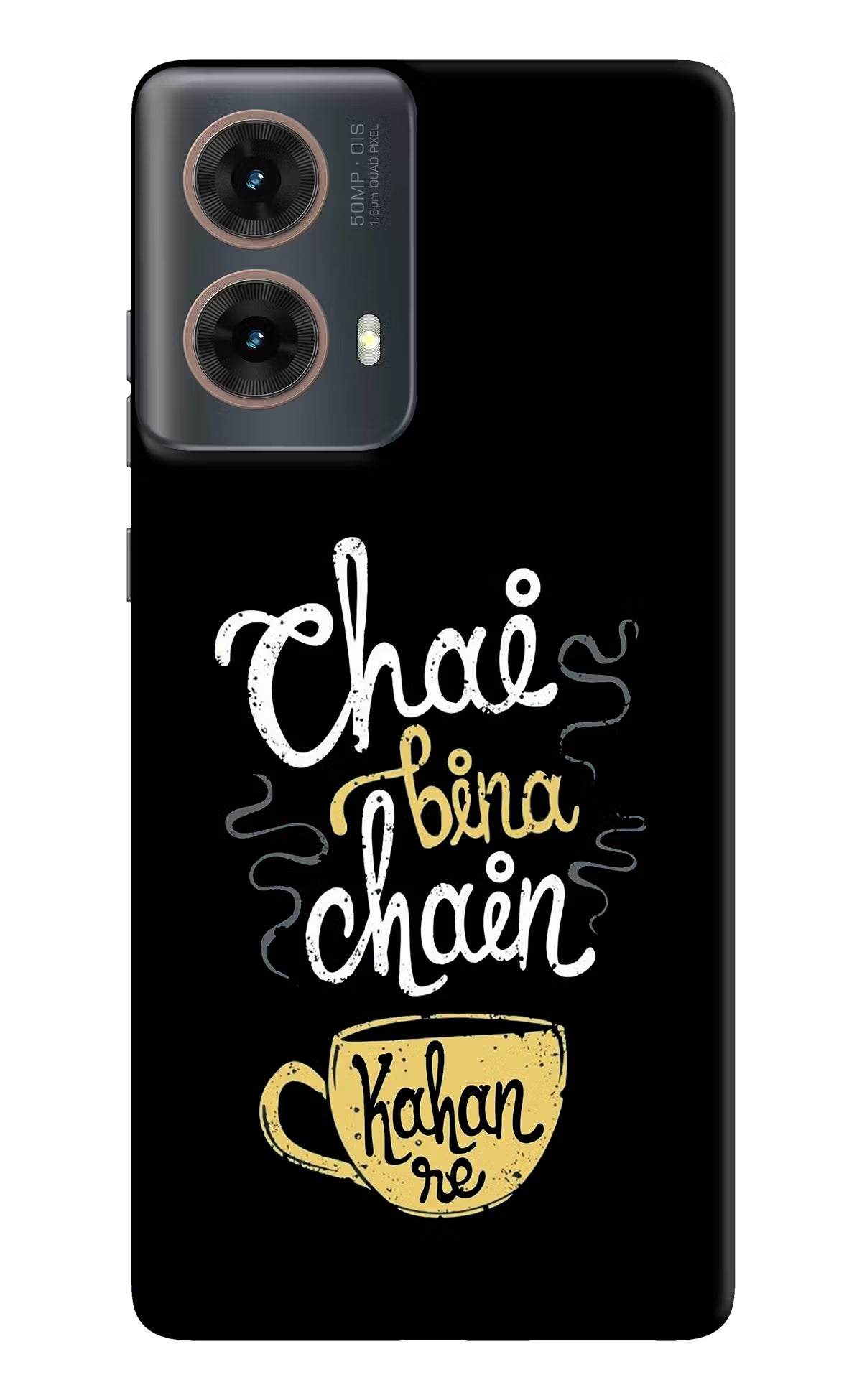 Chai Bina Chain Kaha Re Motorola G85 Hard Case Back Cover by Casekaro