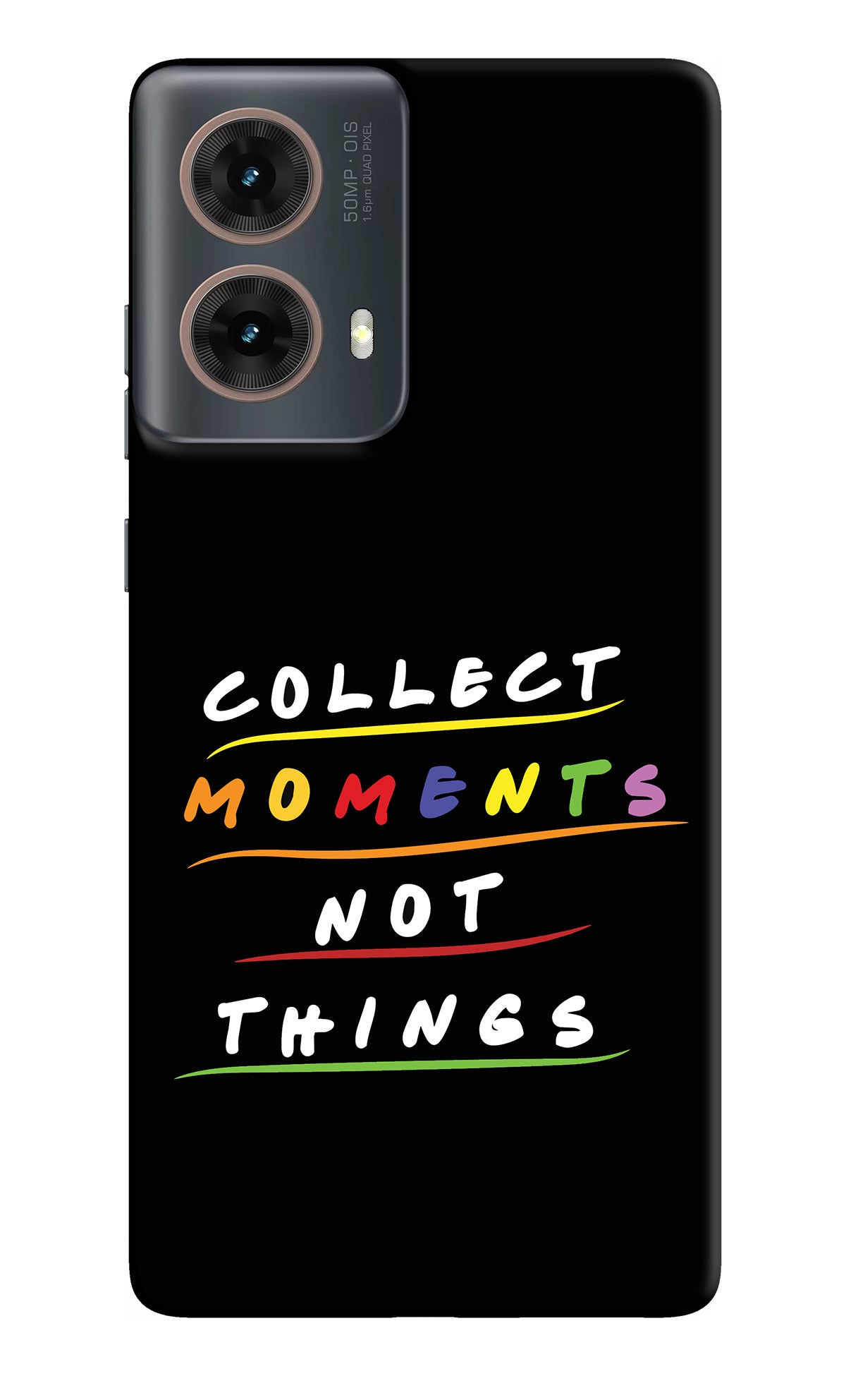 Collect Moments Not Things Motorola G85 Back Cover