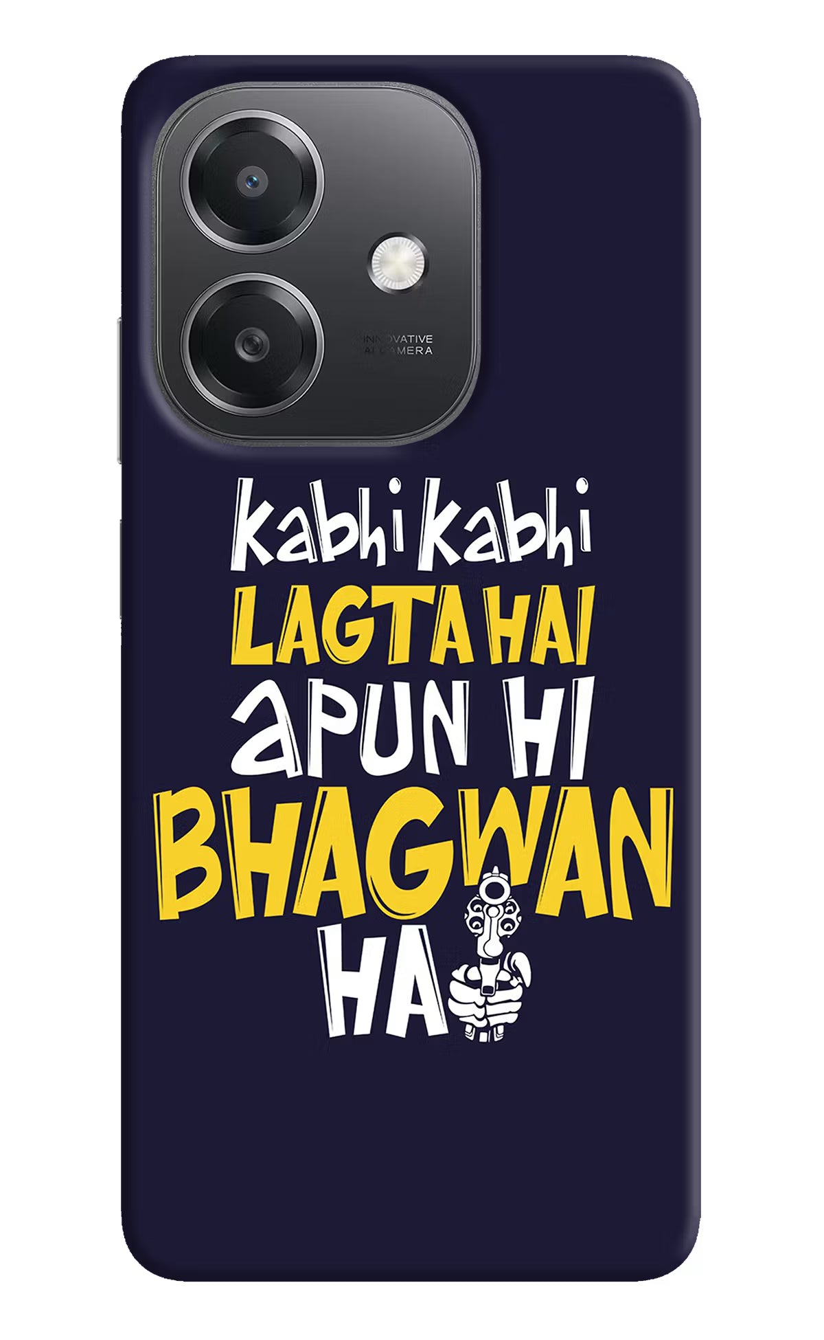 Kabhi Kabhi Lagta Hai Apun Hi Bhagwan Hai OPPO A3x Hard Case Back Cover by Casekaro