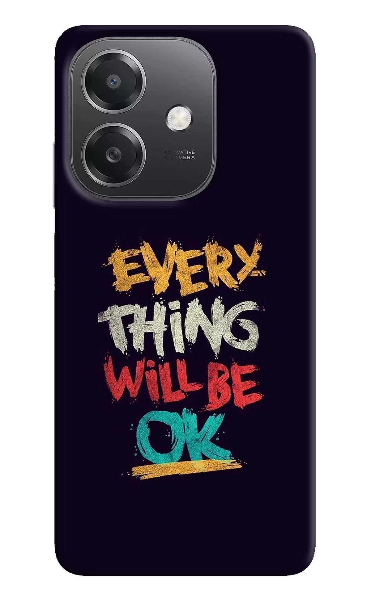 Everything Will Be Ok OPPO A3x Hard Case Back Cover by Casekaro