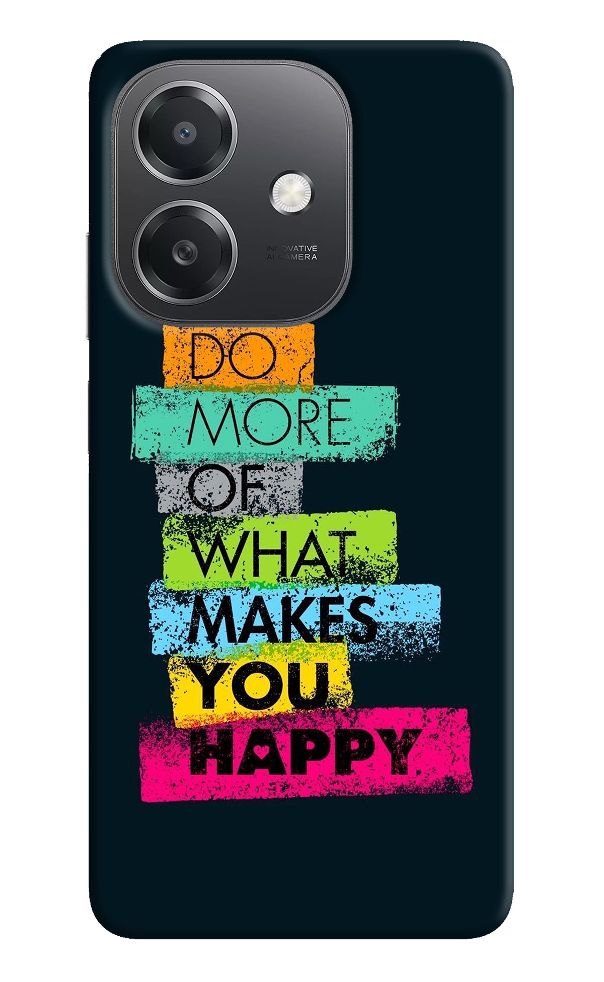 Do More Of What Makes You Happy OPPO A3x Back Cover