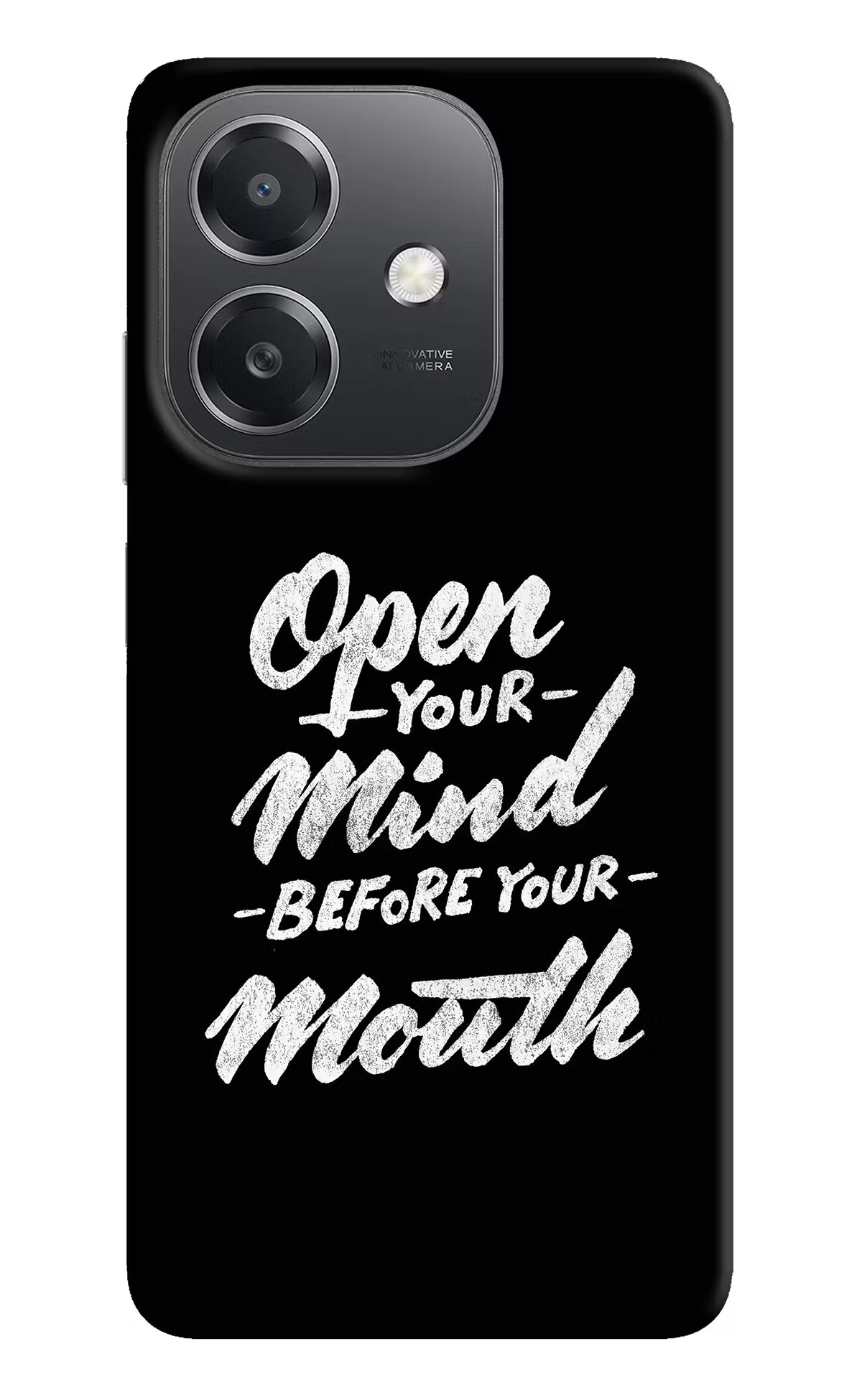 Open Your Mind Before Your Mouth OPPO A3x Hard Case Back Cover by Casekaro