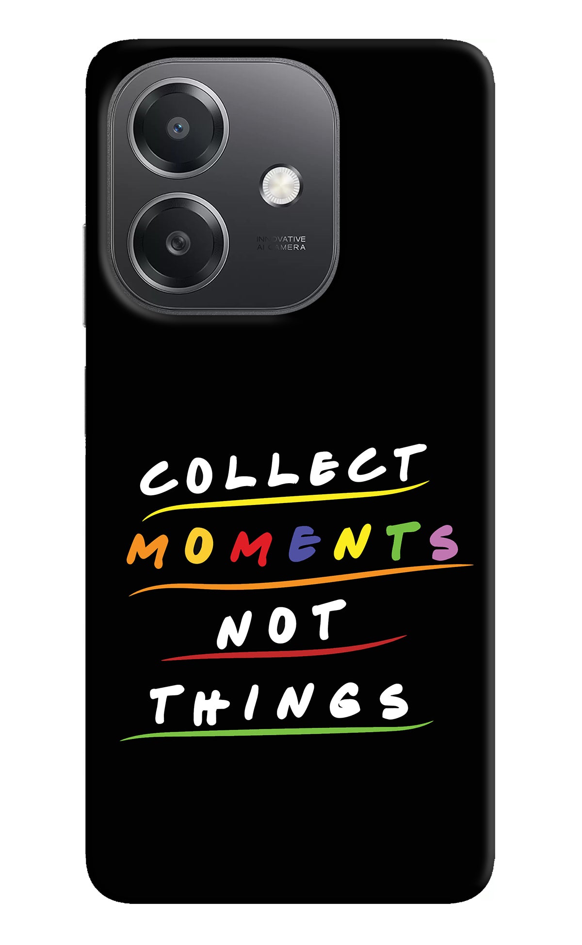 Collect Moments Not Things OPPO A3x Back Cover