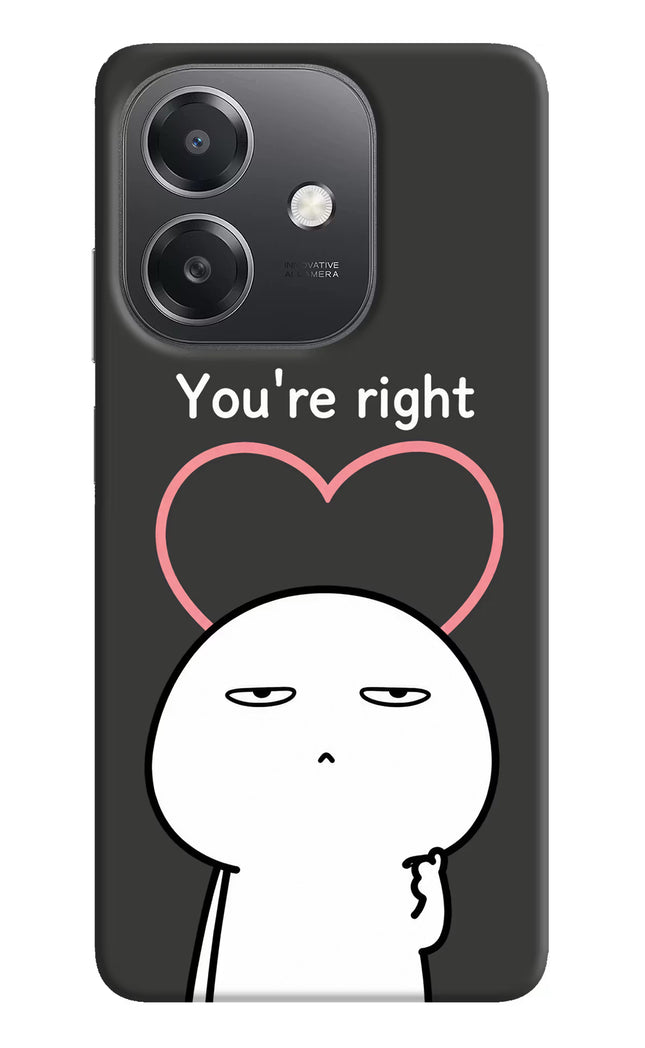You're Right OPPO A3x Hard Case Back Cover by Casekaro
