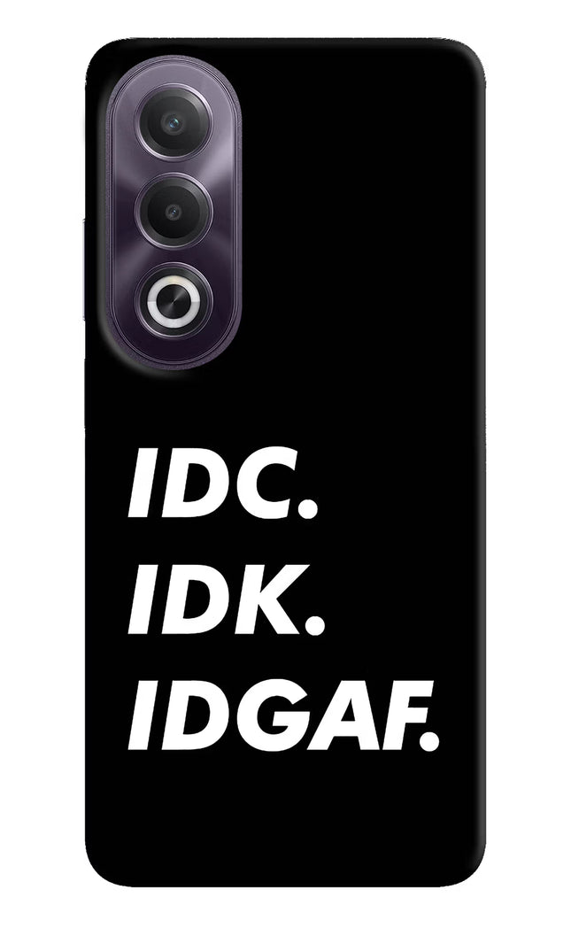 Idc Idk Idgaf OPPO K12x Hard Case Back Cover by Casekaro
