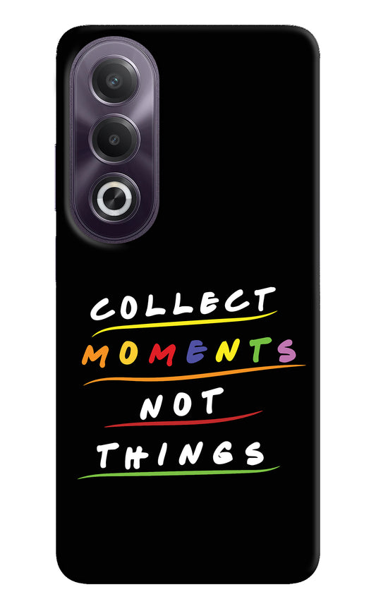 Collect Moments Not Things OPPO K12x Back Cover