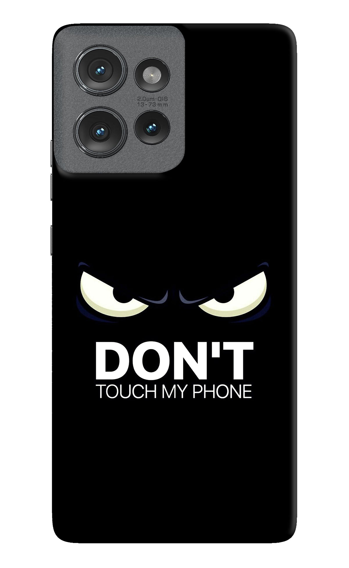 Don'T Touch My Phone Moto Edge 50 Back Cover