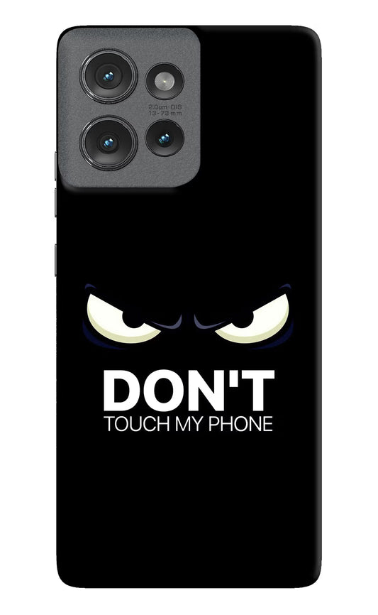 Don'T Touch My Phone Moto Edge 50 Hard Case Back Cover by Casekaro