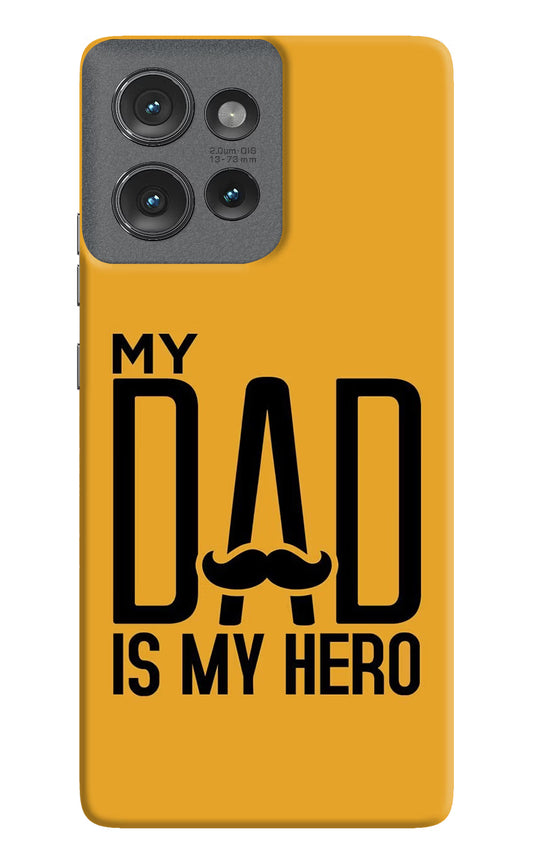 My Dad Is My Hero Moto Edge 50 Hard Case Back Cover by Casekaro