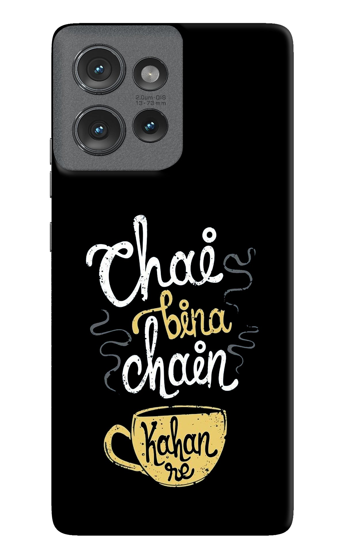 Chai Bina Chain Kaha Re Moto Edge 50 Back Cover