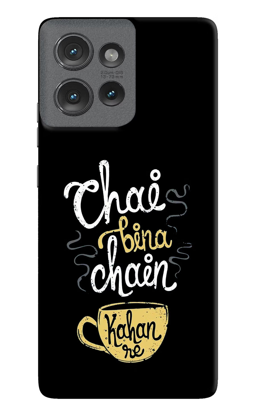 Chai Bina Chain Kaha Re Moto Edge 50 Back Cover, Hard case