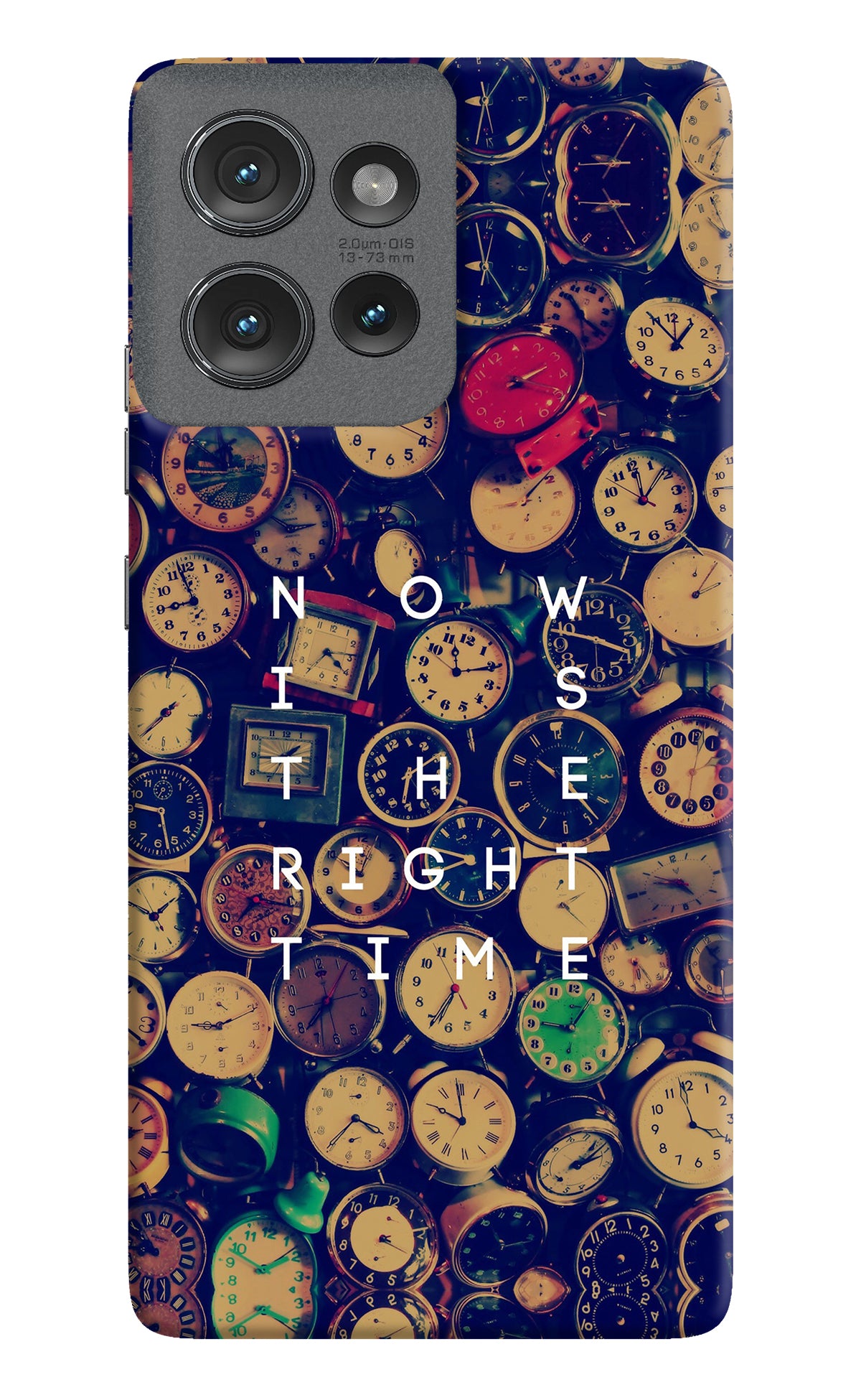 Now is the Right Time Quote Moto Edge 50 Back Cover