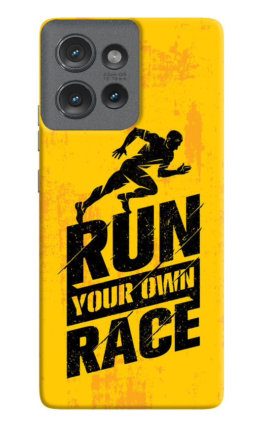 Run Your Own Race Moto Edge 50 Back Cover