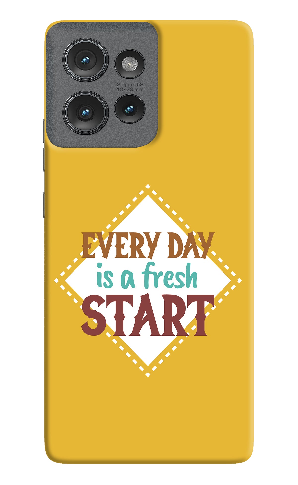 Every day is a Fresh Start Moto Edge 50 Back Cover