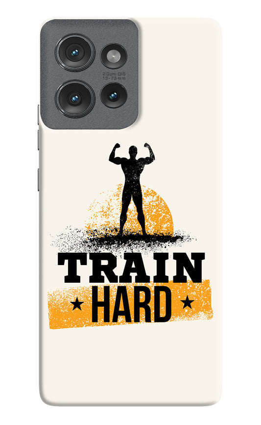 Train Hard Moto Edge 50 Back Cover