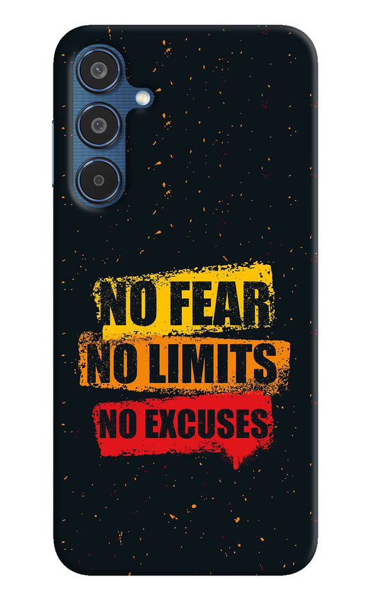 No Fear No Limits No Excuse Samsung M35 5G Hard Case Back Cover by Casekaro