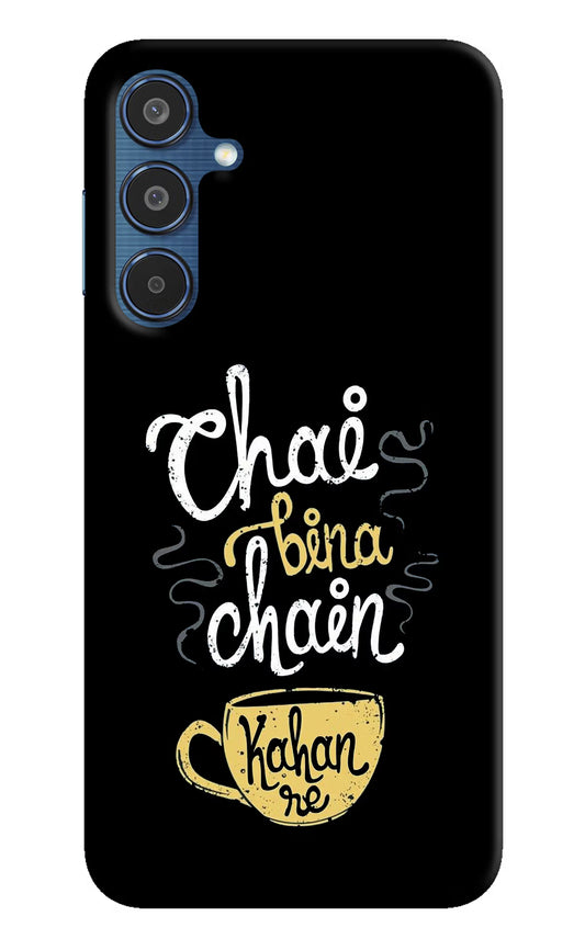 Chai Bina Chain Kaha Re Samsung M35 5G Hard Case Back Cover by Casekaro