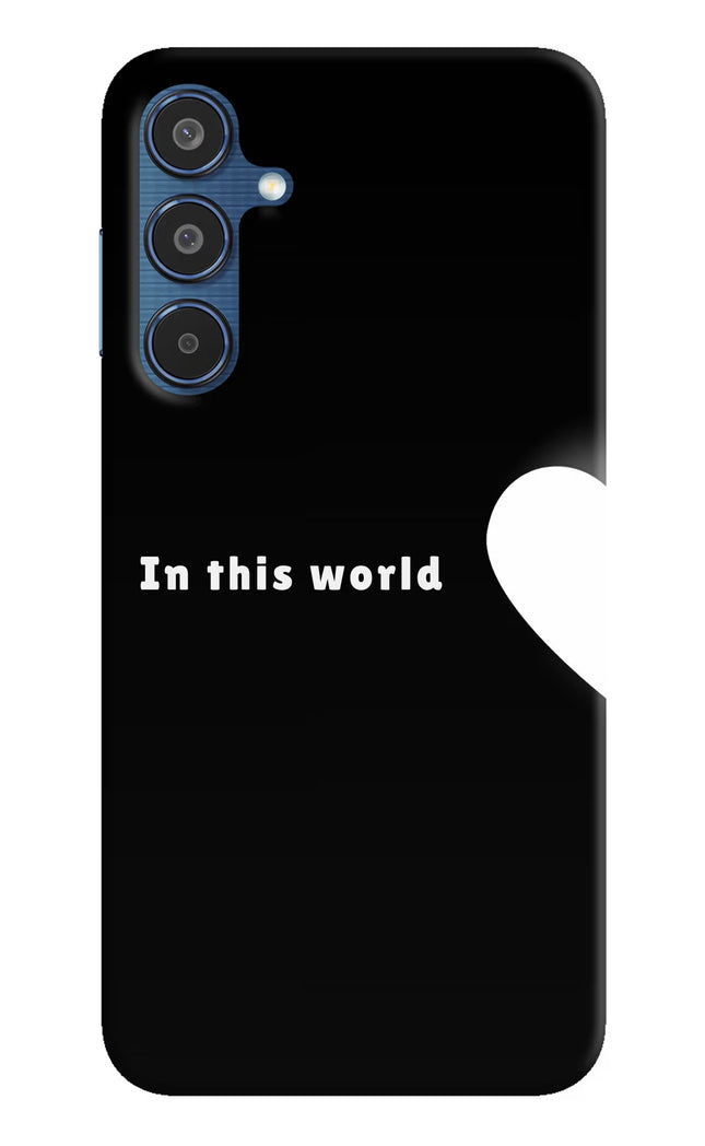 This World Samsung M35 5G Hard Case Back Cover by Casekaro