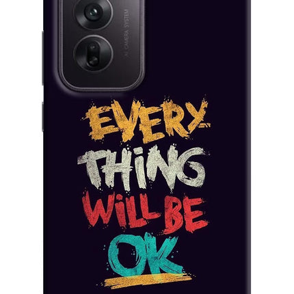 Everything Will Be Ok Oppo Reno12 5G Hard Case Back Cover by Casekaro