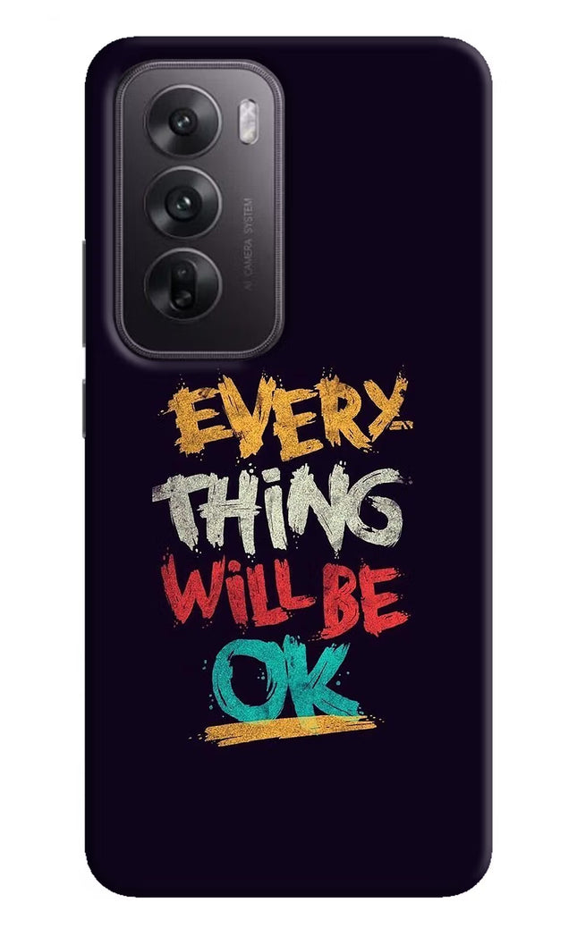 Everything Will Be Ok Oppo Reno12 5G Hard Case Back Cover by Casekaro