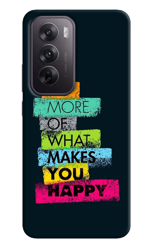 Do More Of What Makes You Happy Oppo Reno12 5G Hard Case Back Cover by Casekaro