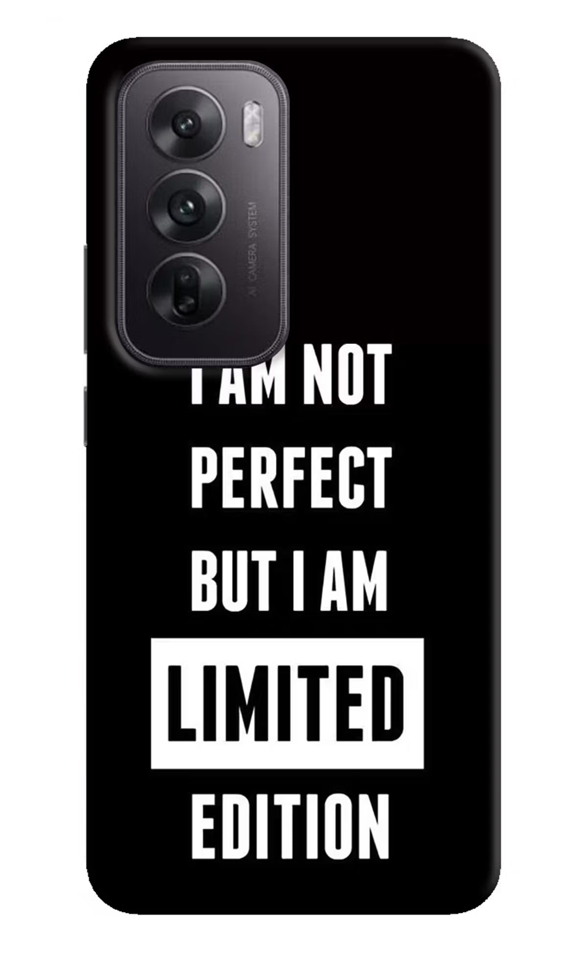 I Am Not Perfect But I Am Limited Edition Oppo Reno12 5G Hard Case Back Cover by Casekaro