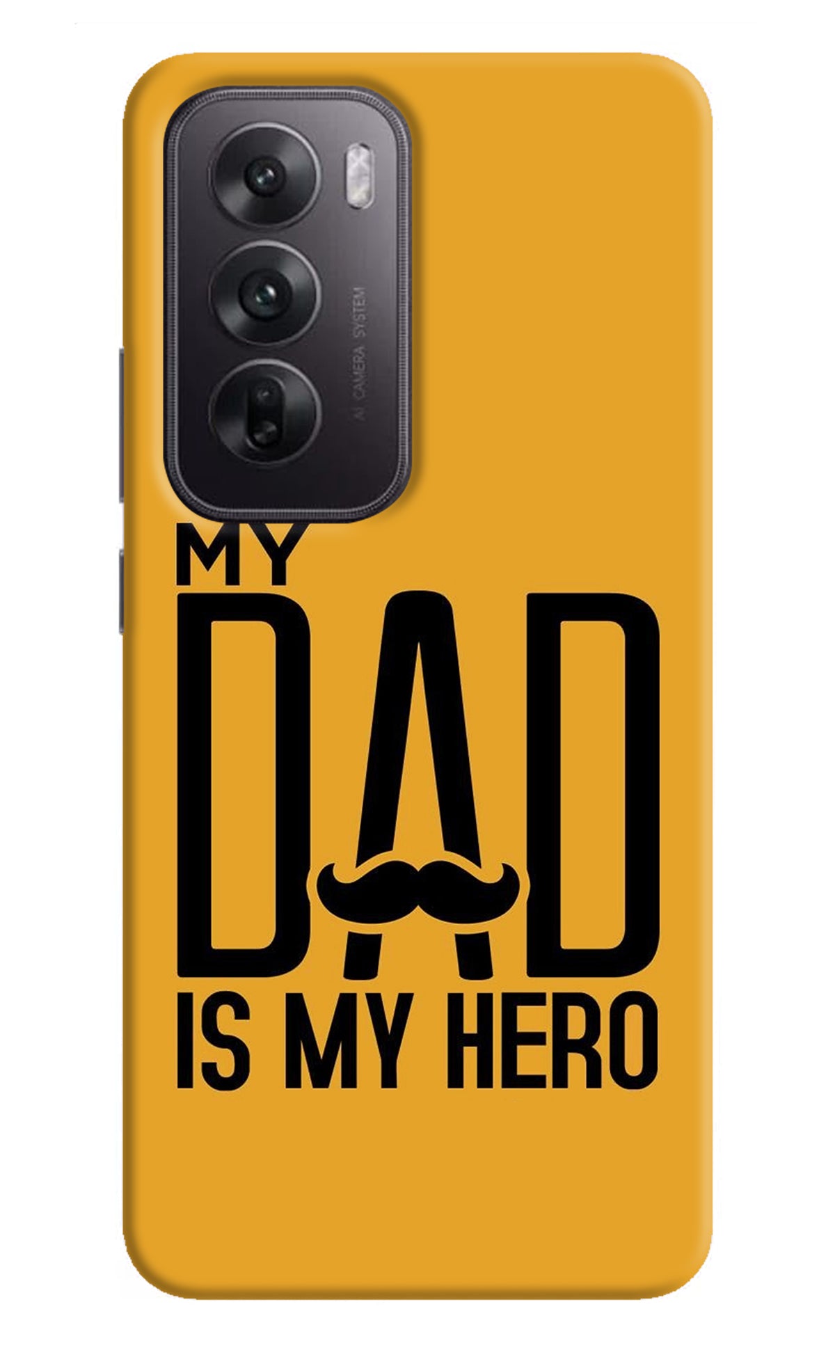 My Dad Is My Hero Oppo Reno12 5G Back Cover