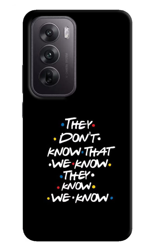 FRIENDS Dialogue Oppo Reno12 5G Hard Case Back Cover by Casekaro
