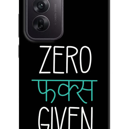 Zero Fucks Given Oppo Reno12 5G Hard Case Back Cover by Casekaro