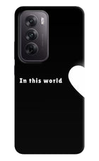 This World Oppo Reno12 5G Hard Case Back Cover by Casekaro