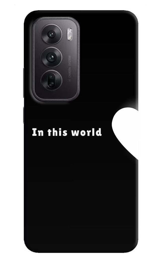 This World Oppo Reno12 5G Hard Case Back Cover by Casekaro