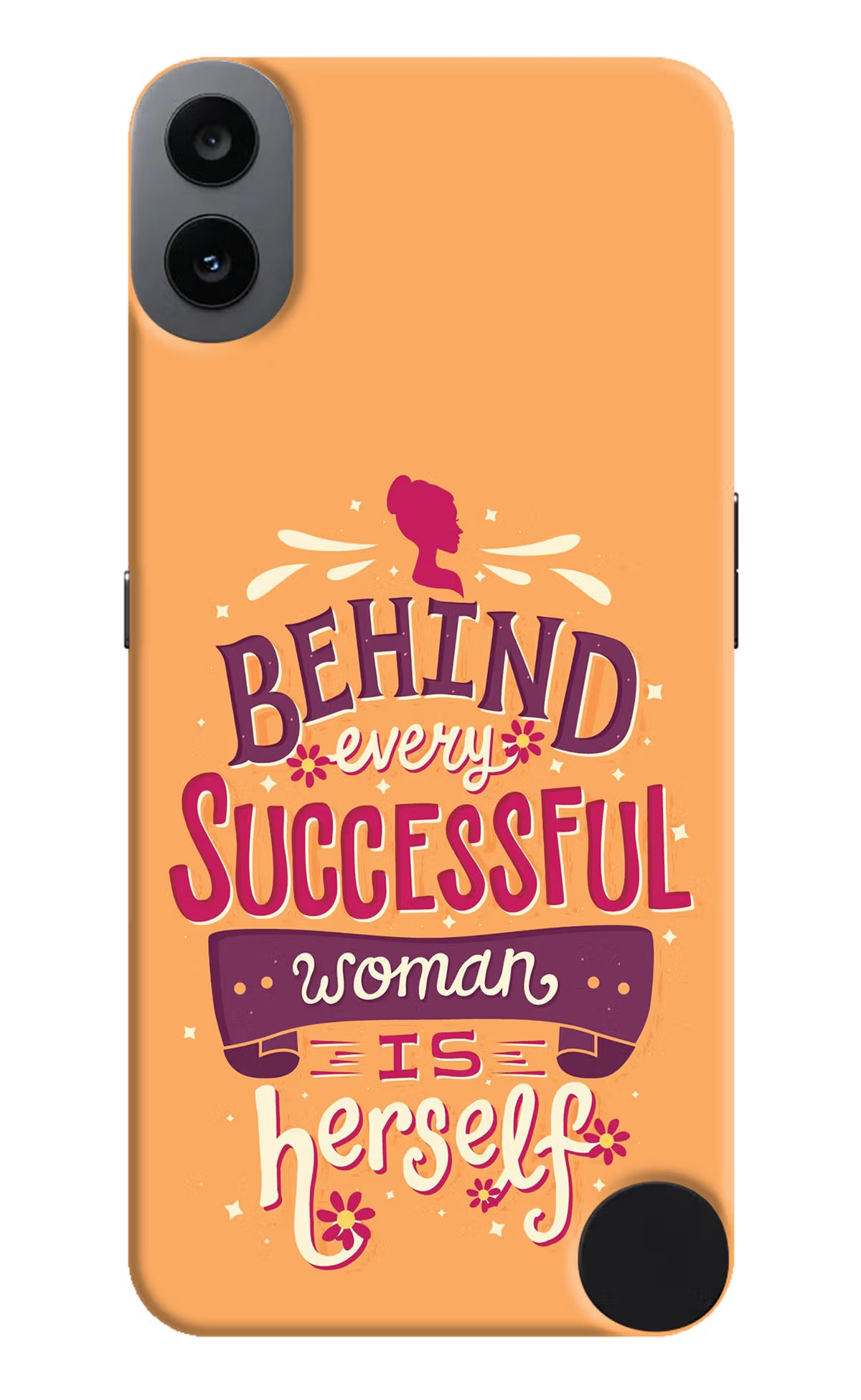 Behind Every Successful Woman There Is Herself CMF by Nothing Phone 1 Hard Case Back Cover by Casekaro