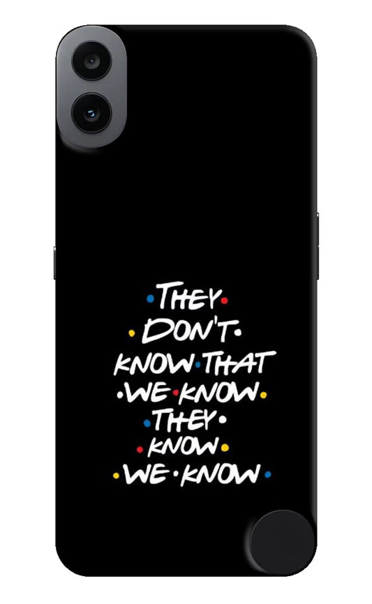 FRIENDS Dialogue CMF by Nothing Phone 1 Hard Case Back Cover by Casekaro