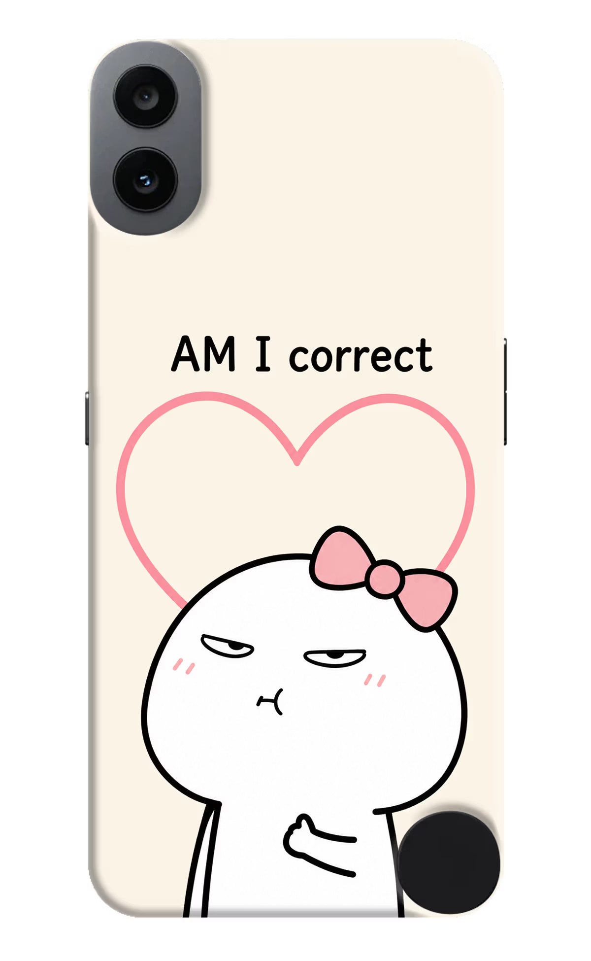 Always Right CMF by Nothing Phone 1 Back Cover