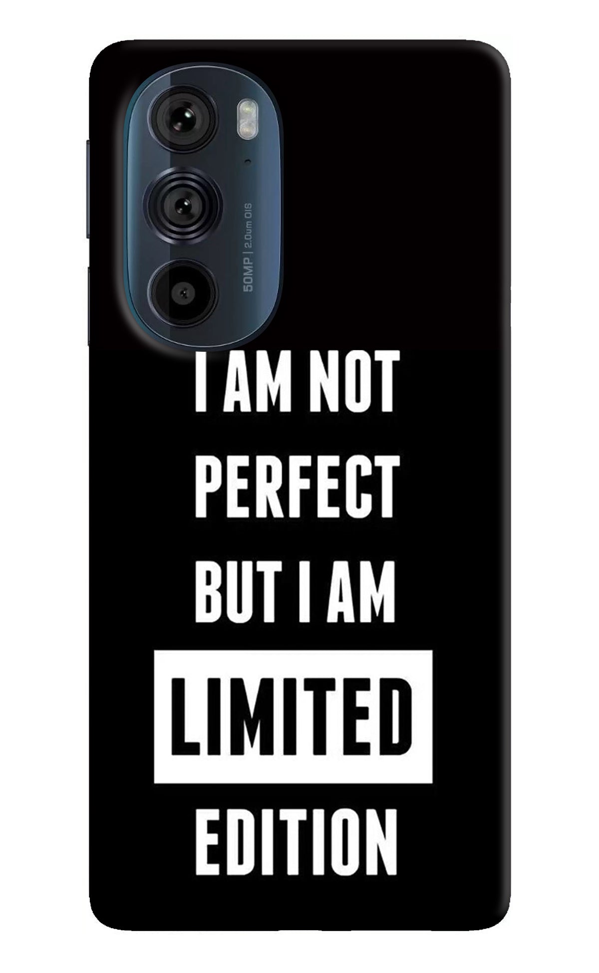 I Am Not Perfect But I Am Limited Edition Moto Edge 30 Pro Back Cover