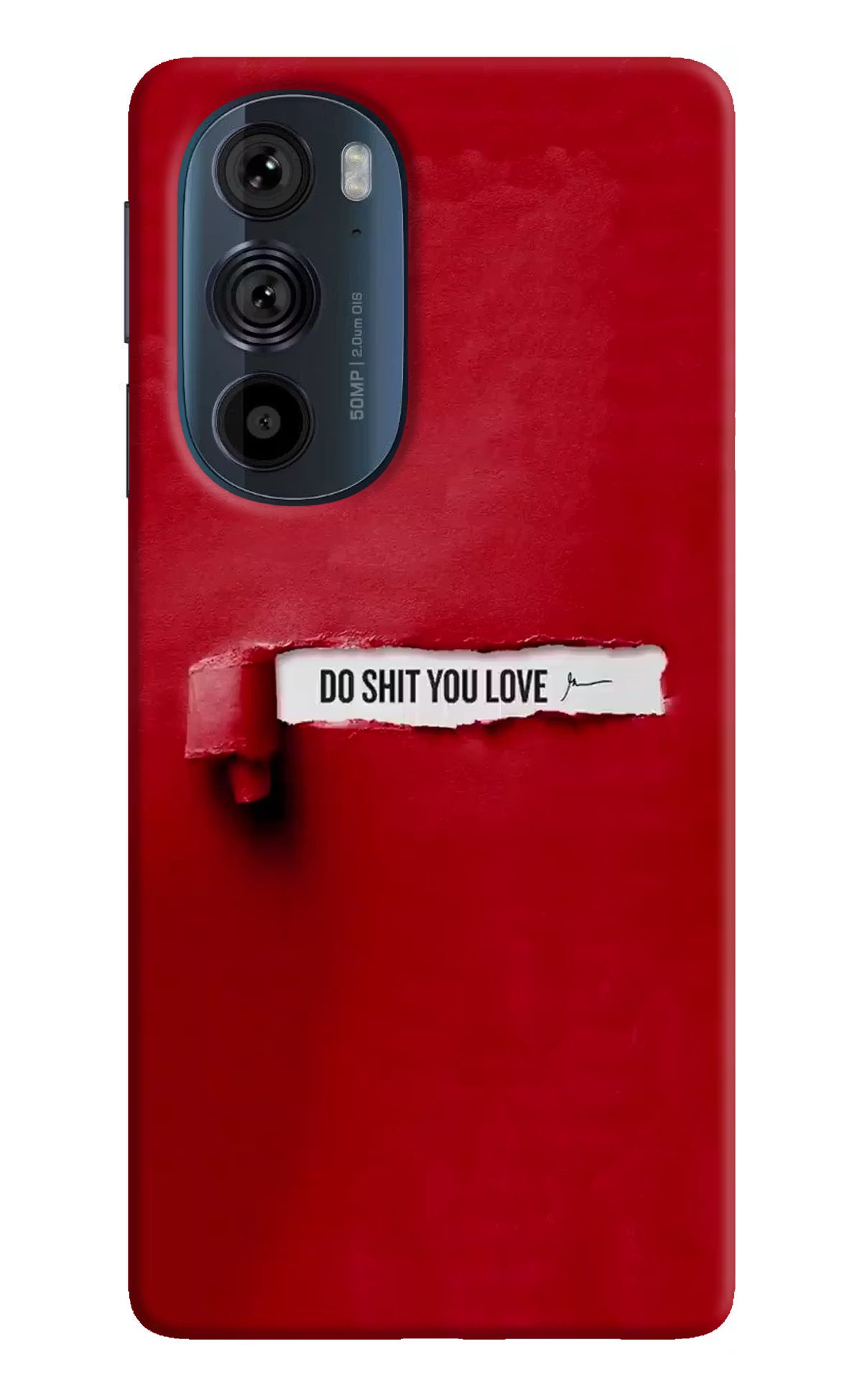 Do Shit You Love Moto Edge 30 Pro Hard Case Back Cover by Casekaro