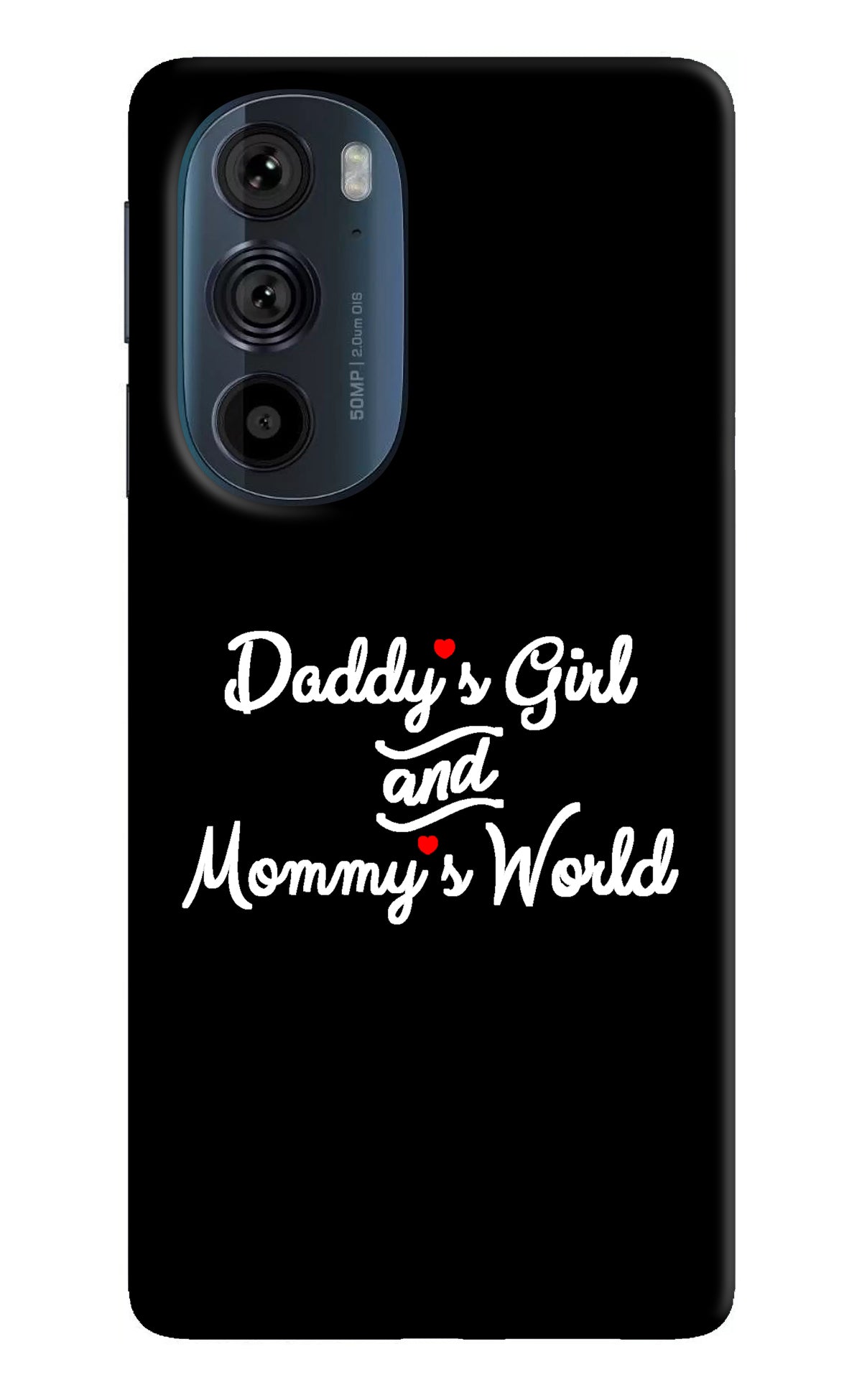 Daddy's Girl and Mommy's World Moto Edge 30 Pro Back Cover